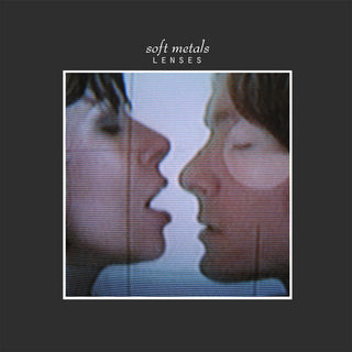 the album cover for Soft Metals - Lenses