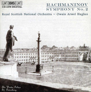 the album cover for Owain Arwel Hughes - Symphony 2 in E minor Op 27