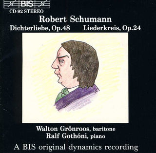 the album cover for Ralf GothÃ³ni - Dichterliebe Op 48 / Liederkreis Op 24