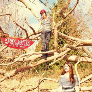 Kendl Winter & the Summer Gold- It Can Be Done (Vinyl)