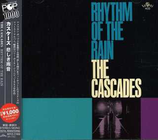 the album cover for CASCADES - Rhythm Of The Rain (Jpn) [Remastered]