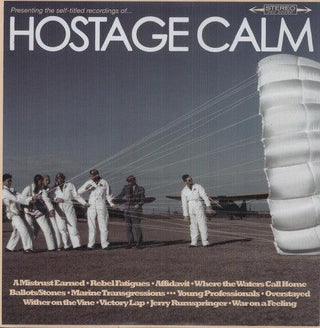 Hostage Calm- Hostage Calm