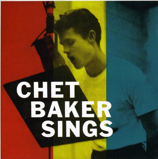 Chet Baker- Chet Baker Sings (Import)