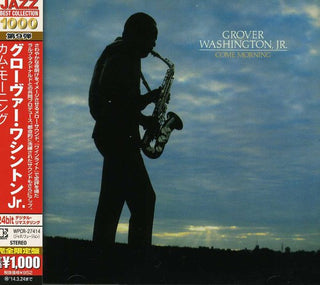 the album cover for Grover Washington Jr - Come Morning [Import]