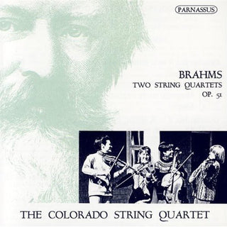 the album cover for The Colorado String Quartet - String Quartets 1 in C Op 51 1 / 2 in a Op 51 2