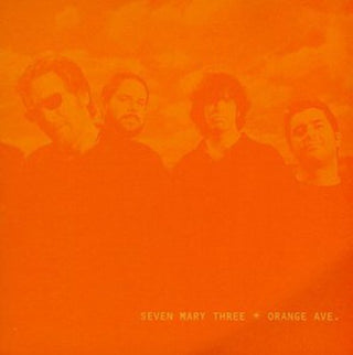 the album cover for Seven Mary Three - Orange Avenue