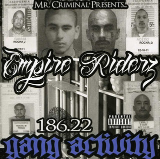 the album cover for Empire Riderz - 186.22 Gang Activity