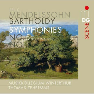 the album cover for Mendelssohn / Musikkollegium Winterthur - Symphony No 1 & 5