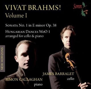 the album cover for James Barralet - Vivat Brahms I