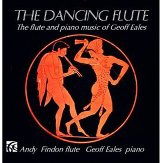 the album cover for Eales / Andy Findon - Dancing Flute