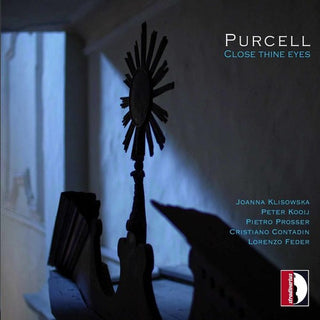 the album cover for Purcell / Klisowka / Kooij - Close Thine Eyes [Digipak]