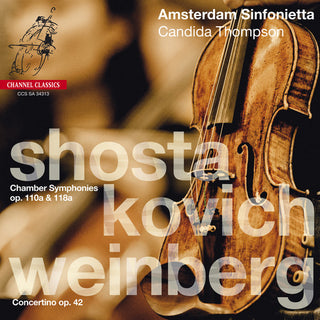 the album cover for Amsterdam Sinfonietta - Chamber Symphonies Op 110a & 118a