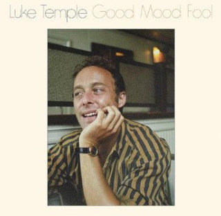 Luke Temple- Good Mood Fool