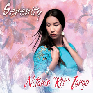 the album cover for Kit Largo - Serenity