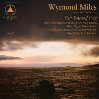 Wymond Miles- Cut Yourself Free