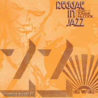 the album cover for Tommy Mccook - Reggae in Jazz