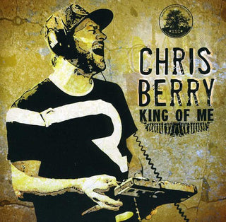 the album cover for Chris Berry & Panjea - King of Me