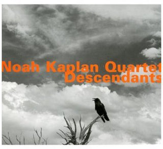 the album cover for Noah Kaplan Quartet - Descendants