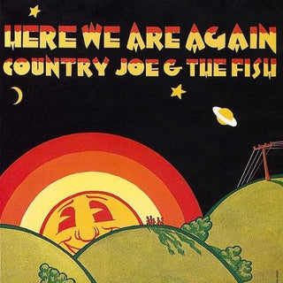 the album cover for Country Joe & The Fish - Here We Are Again