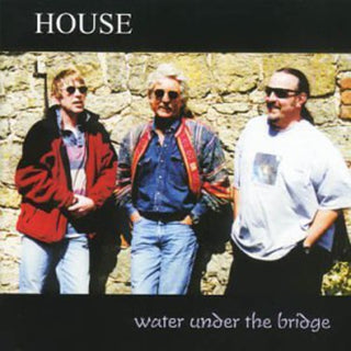 the album cover for House - Water Under the Bridge