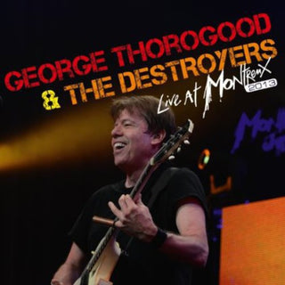 the album cover for George Thorogood & The Destroyers - Live at Montreux 2013
