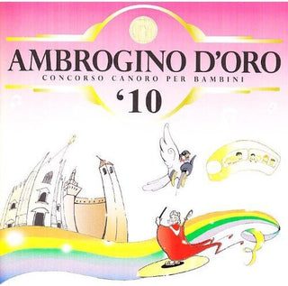 the album cover for Coro Ambrogino Doro - Ambrogino D'oro 2010