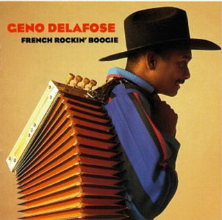 the album cover for Geno Delafose - French Rockin' Boogie