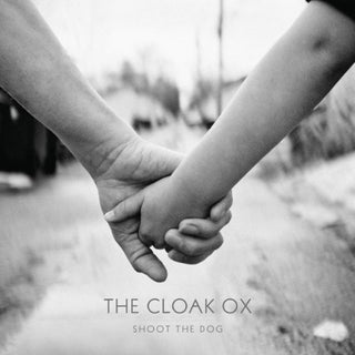 the album cover for Cloak Ox - Shoot the Dog