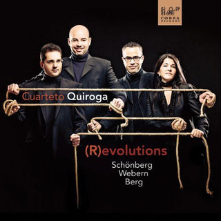 the album cover for Schoenberg / Cuarteto Quiroga - Revolutions: String Quartets
