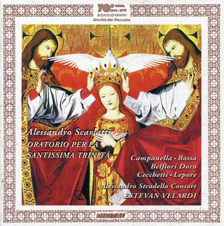the album cover for Scarlatti / Campanella / Bossa / Doro / Velardi - Oratorio Per la Santissima Trinita