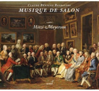 the album cover for Balbastre / Meyerson - Musique de Salon
