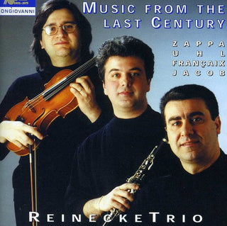 the album cover for Francaix / Reinecke Trio - Music from the Last Century