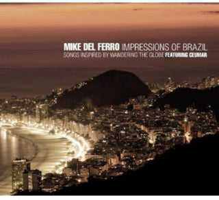 the album cover for Mike Del Ferro - Impressions of Brazil