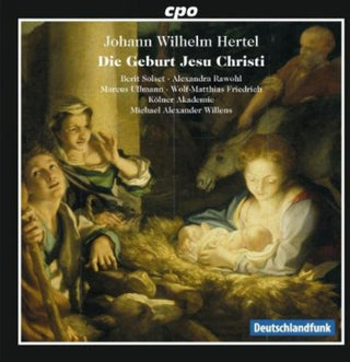 the album cover for Hertel / Solset / Rawohl / Ullmann / Friedrich - Die Geburt Jesu Christi