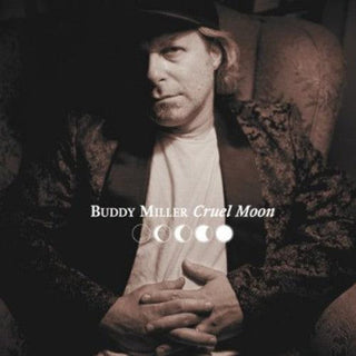 Buddy Miller- Cruel Moon