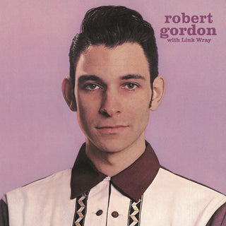 the album cover for Robert Gordon & Link Wray - Robert Gordon With Link Wray [Import]