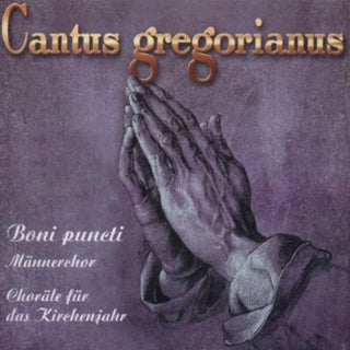the album cover for Boni Puncti - MÃ¤nnerchor - Cantus Gregorianus: Hymns for Church Year