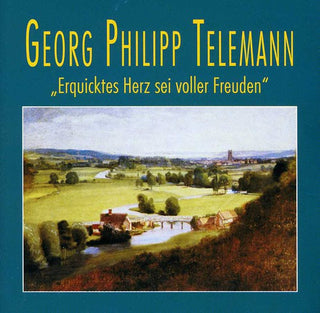 the album cover for Telemann / Camerata Romana - Erquicktes Herz Sei Voller Freuden