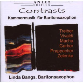 the album cover for Linda Bangs - Chamber Music for Saxophone