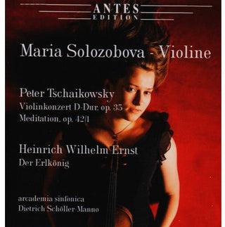 the album cover for Maria Solozobova - Cto for Violin & Orch / Der Elkonig