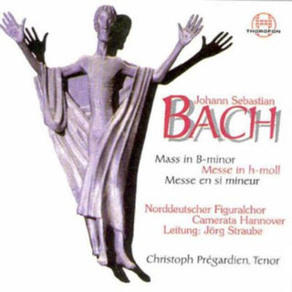 the album cover for Norddeutscher Figuralchor - Messe H-Moll BWV 232