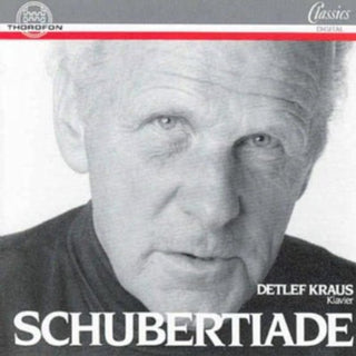 the album cover for Detlef Kraus - Schubertiade