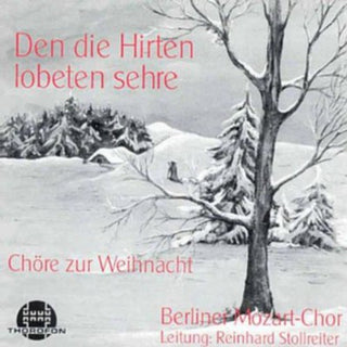 the album cover for Berliner Mozartchor - Shepards Glorified Honor