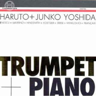 the album cover for Haruto Yoshida - Trumpet & Piano Legende / Sonatina