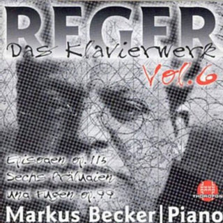 the album cover for Markus Becker - Piano Works 6: 6 Preludes & Fugues Op 99
