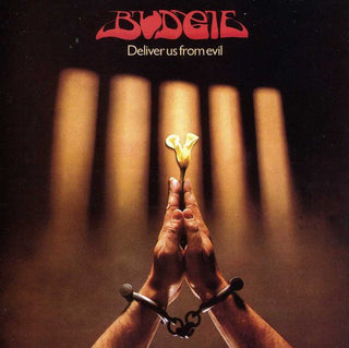 the album cover for Budgie - Deliver Us From Evil : Expanded [Import]