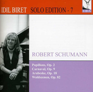 the album cover for Schumann / Idil Biret - Papillons / Carnaval / Arabeske / Waldszenen