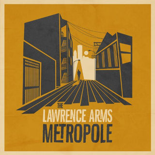 The Lawrence Arms- Metropole