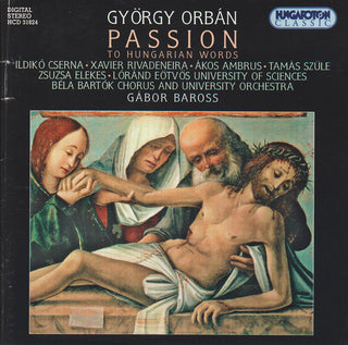 the album cover for Orban / Ildiko Cserna / Bartok Chorus & Orch - Passion to Hungarian Words