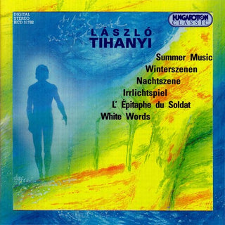 the album cover for Tihany / Laszloi / Ensemble Intermodulation - Summer Music / Winterszenen / Nachtszene